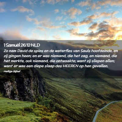 Picture 02 - 1 Samuël 26:12 NLD - Zo nam David de spies en de waterfles van Sauls - Bible Verse Picture