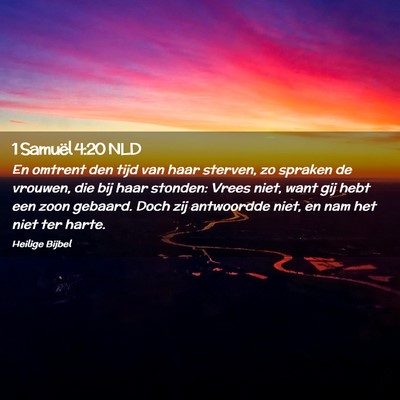 Picture 02 - 1 Samuël 4:20 NLD - En omtrent den tijd van haar sterven, zo spraken - Bible Verse Picture