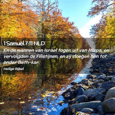 Picture 02 - 1 Samuël 7:11 NLD - En de mannen van Israel togen uit van Mizpa, en - Bible Verse Picture