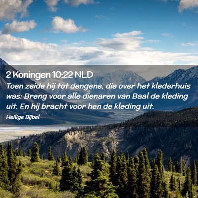 Picture 02 - 2 Koningen 10:22 NLD - Toen zeide hij tot dengene, die over het - Bible Verse Picture