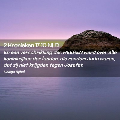 Picture 02 - 2 Kronieken 17:10 NLD - En een verschrikking des HEEREN werd over alle - Bible Verse Picture