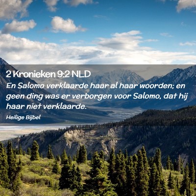 Picture 02 - 2 Kronieken 9:2 NLD - En Salomo verklaarde haar al haar woorden; en - Bible Verse Picture