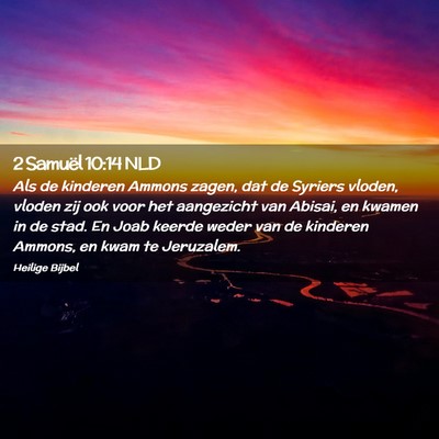Picture 02 - 2 Samuël 10:14 NLD - Als de kinderen Ammons zagen, dat de Syriers - Bible Verse Picture