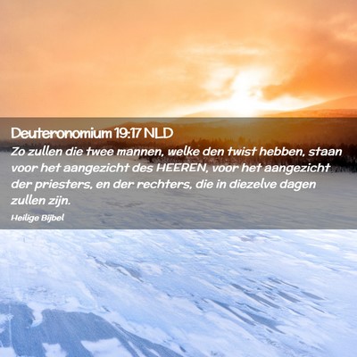 Picture 02 - Deuteronomium 19:17 NLD - Zo zullen die twee mannen, welke den twist - Bible Verse Picture