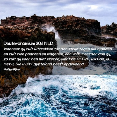 Picture 02 - Deuteronomium 20:1 NLD - Wanneer gij zult uittrekken tot den strijd tegen - Bible Verse Picture