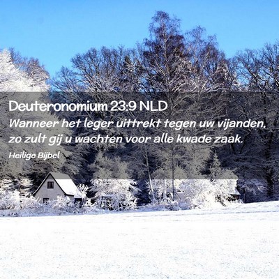 Picture 02 - Deuteronomium 23:9 NLD - Wanneer het leger uittrekt tegen uw vijanden, zo - Bible Verse Picture