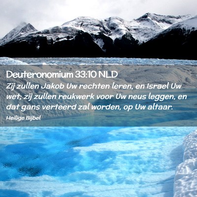 Picture 02 - Deuteronomium 33:10 NLD - Zij zullen Jakob Uw rechten leren, en Israel Uw - Bible Verse Picture