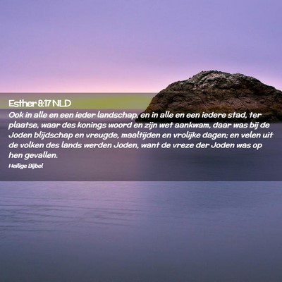 Picture 02 - Esther 8:17 NLD - Ook in alle en een ieder landschap, en in alle en - Bible Verse Picture