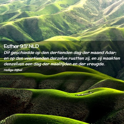 Picture 02 - Esther 9:17 NLD - Dit geschiedde op den dertienden dag der maand - Bible Verse Picture