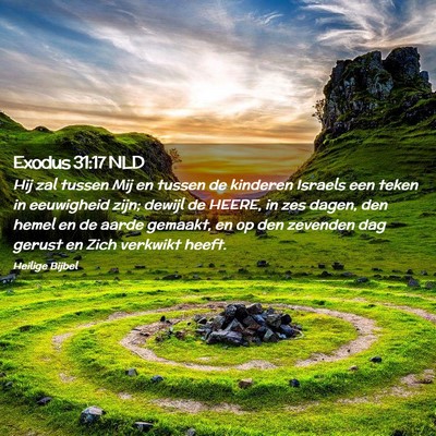 Picture 02 - Exodus 31:17 NLD - Hij zal tussen Mij en tussen de kinderen Israels - Bible Verse Picture