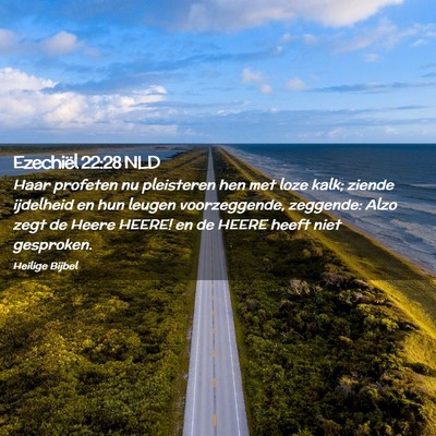 Picture 02 - Ezechiël 22:28 NLD - Haar profeten nu pleisteren hen met loze kalk; - Bible Verse Picture