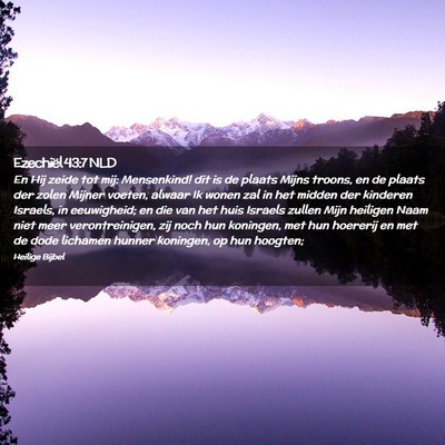 Picture 02 - Ezechiël 43:7 NLD - En Hij zeide tot mij: Mensenkind! dit is de - Bible Verse Picture