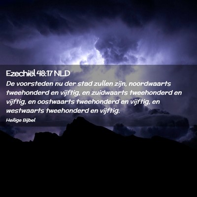 Picture 02 - Ezechiël 48:17 NLD - De voorsteden nu der stad zullen zijn, - Bible Verse Picture