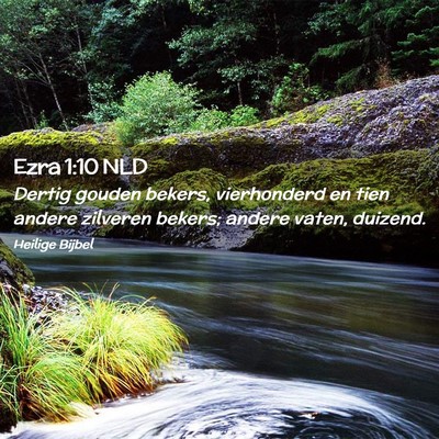 Picture 02 - Ezra 1:10 NLD - Dertig gouden bekers, vierhonderd en tien andere - Bible Verse Picture