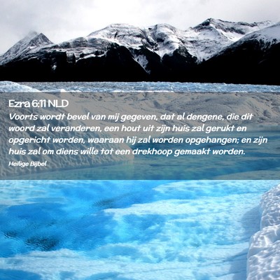 Picture 02 - Ezra 6:11 NLD - Voorts wordt bevel van mij gegeven, dat al - Bible Verse Picture