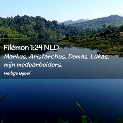 Picture 02 - Filémon 1:24 NLD - Markus, Aristarchus, Demas, Lukas, mijn - Bible Verse Picture