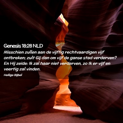 Picture 02 - Genesis 18:28 NLD - Misschien zullen aan de vijftig rechtvaardigen - Bible Verse Picture
