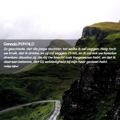 Picture 02 - Genesis 24:14 NLD - Zo geschiede, dat die jonge dochter, tot welke ik - Bible Verse Picture