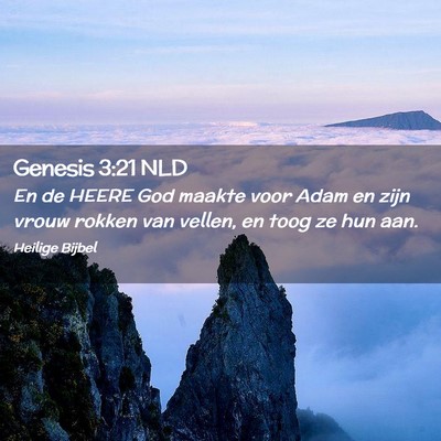 Picture 02 - Genesis 3:21 NLD - En de HEERE God maakte voor Adam en zijn vrouw - Bible Verse Picture