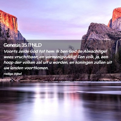 Picture 02 - Genesis 35:11 NLD - Voorts zeide God tot hem: Ik ben God de - Bible Verse Picture