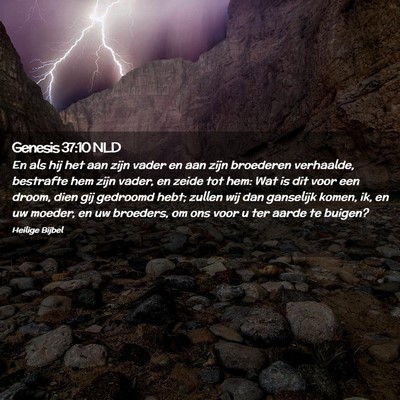 Picture 02 - Genesis 37:10 NLD - En als hij het aan zijn vader en aan zijn - Bible Verse Picture