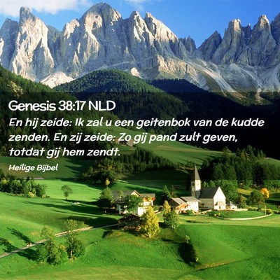 Picture 02 - Genesis 38:17 NLD - En hij zeide: Ik zal u een geitenbok van de kudde - Bible Verse Picture