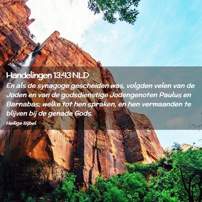 Picture 02 - Handelingen 13:43 NLD - En als de synagoge gescheiden was, volgden velen - Bible Verse Picture