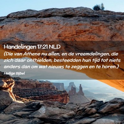 Picture 02 - Handelingen 17:21 NLD - (Die van Athene nu allen, en de vreemdelingen, - Bible Verse Picture