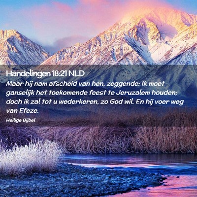 Picture 02 - Handelingen 18:21 NLD - Maar hij nam afscheid van hen, zeggende: Ik moet - Bible Verse Picture