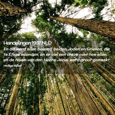 Picture 02 - Handelingen 19:17 NLD - En dit werd allen bekend, beiden Joden en - Bible Verse Picture