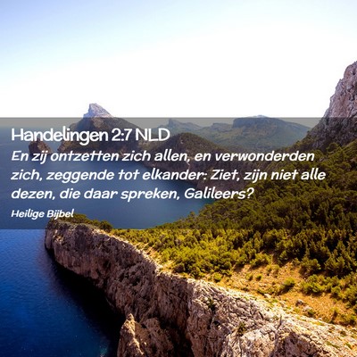 Picture 02 - Handelingen 2:7 NLD - En zij ontzetten zich allen, en verwonderden - Bible Verse Picture