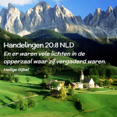 Picture 02 - Handelingen 20:8 NLD - En er waren vele lichten in de opperzaal waar zij - Bible Verse Picture