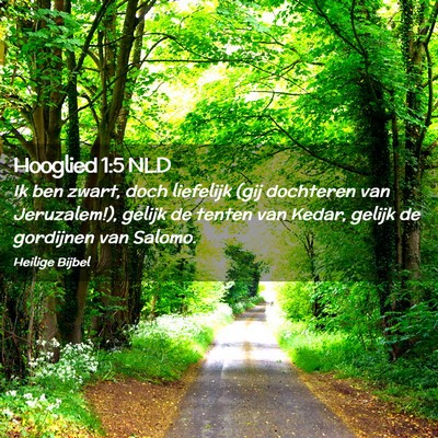 Picture 02 - Hooglied 1:5 NLD - Ik ben zwart, doch liefelijk (gij dochteren van - Bible Verse Picture