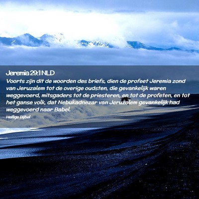 Picture 02 - Jeremia 29:1 NLD - Voorts zijn dit de woorden des briefs, dien de - Bible Verse Picture