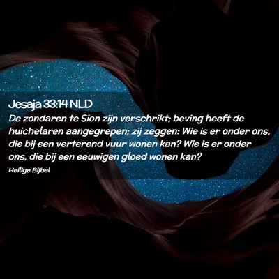 Picture 02 - Jesaja 33:14 NLD - De zondaren te Sion zijn verschrikt; beving heeft - Bible Verse Picture