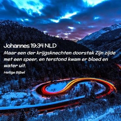 Picture 02 - Johannes 19:34 NLD - Maar een der krijgsknechten doorstak Zijn zijde - Bible Verse Picture