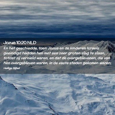 Picture 02 - Jozua 10:20 NLD - En het geschiedde, toen Jozua en de kinderen - Bible Verse Picture