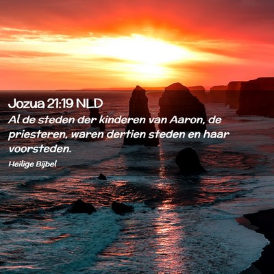 Picture 02 - Jozua 21:19 NLD - Al de steden der kinderen van Aaron, de - Bible Verse Picture