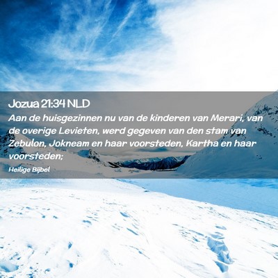 Picture 02 - Jozua 21:34 NLD - Aan de huisgezinnen nu van de kinderen van - Bible Verse Picture