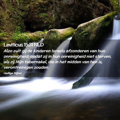 Picture 02 - Leviticus 15:31 NLD - Alzo zult gij de kinderen Israels afzonderen van - Bible Verse Picture