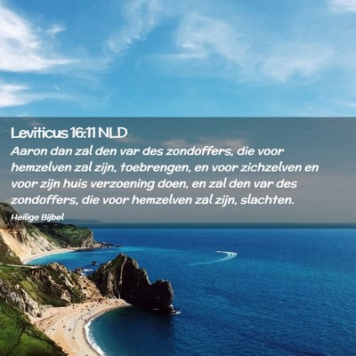 Picture 02 - Leviticus 16:11 NLD - Aaron dan zal den var des zondoffers, die voor - Bible Verse Picture