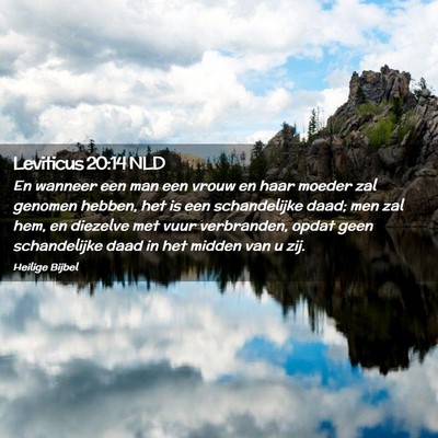 Picture 02 - Leviticus 20:14 NLD - En wanneer een man een vrouw en haar moeder zal - Bible Verse Picture