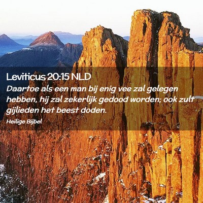 Picture 02 - Leviticus 20:15 NLD - Daartoe als een man bij enig vee zal gelegen - Bible Verse Picture