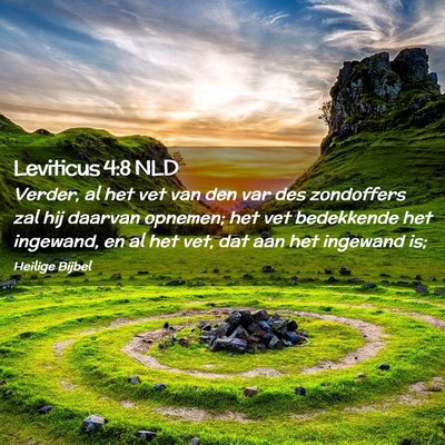 Picture 02 - Leviticus 4:8 NLD - Verder, al het vet van den var des zondoffers zal - Bible Verse Picture