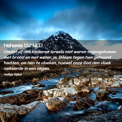Picture 02 - Nehemia 13:2 NLD - Omdat zij den kinderen Israels niet waren - Bible Verse Picture