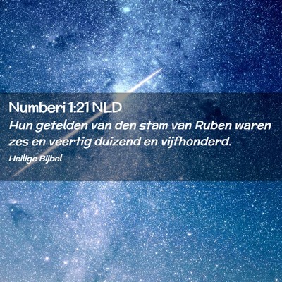 Picture 02 - Numberi 1:21 NLD - Hun getelden van den stam van Ruben waren zes en - Bible Verse Picture