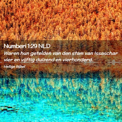 Picture 02 - Numberi 1:29 NLD - Waren hun getelden van den stam van Issaschar - Bible Verse Picture