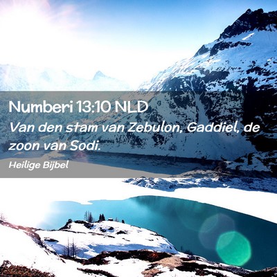 Picture 02 - Numberi 13:10 NLD - Van den stam van Zebulon, Gaddiel, de zoon van - Bible Verse Picture