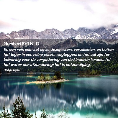 Picture 02 - Numberi 19:9 NLD - En een rein man zal de as dezer vaars verzamelen, - Bible Verse Picture