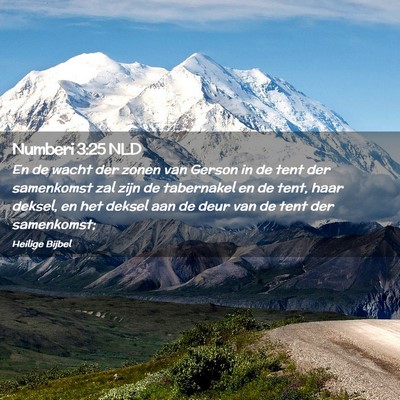 Picture 02 - Numberi 3:25 NLD - En de wacht der zonen van Gerson in de tent der - Bible Verse Picture
